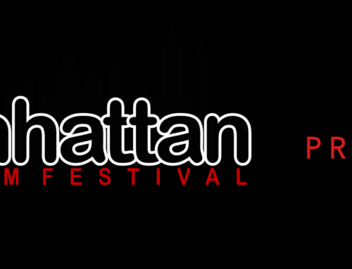 “CITY OF A MILLION DREAMS” Chosen for this year’s MANHATTAN FILM FESTIVAL